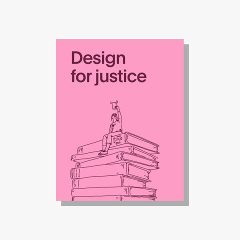 Design for justice