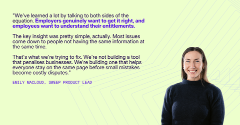A quote from Sweep's Product Lead, Emily MacLoud