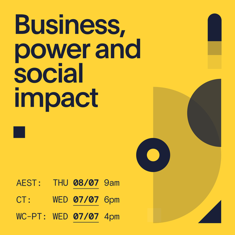 Business, Power and Social Impact